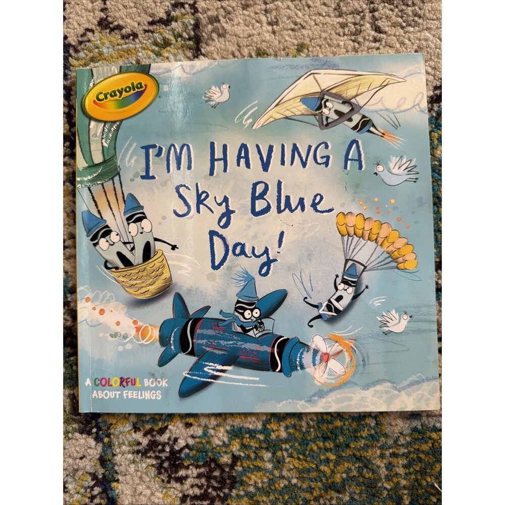 I'm Having a Sky Blue Day!: A Colorful Book abo- Testa, 9781534415287, paperback
